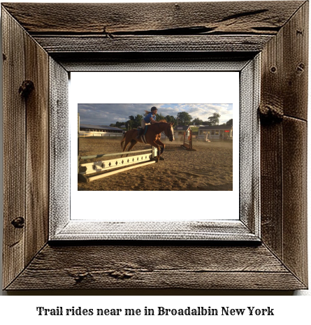 trail rides near me in Broadalbin, New York